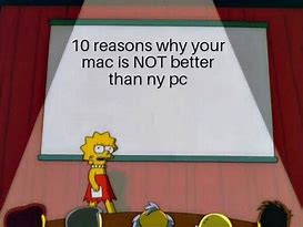 Image result for Mac Users Memes