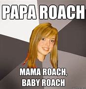 Image result for Papa Roach Dog Meme