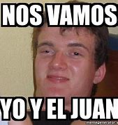 Image result for Juan Meme Sin Texto