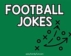 Image result for Funny Football Jokes
