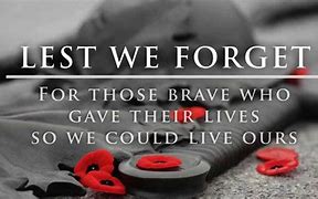Image result for Lest We Forget Quotes