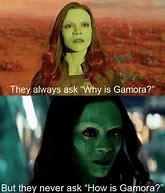 Image result for Gamora Meme Funny
