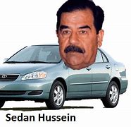 Image result for Sedan Hussein Cars Meme