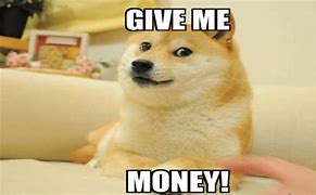 Image result for Give Me Money Meme Anime