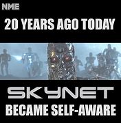 Image result for Skynet Became Self-Aware Quote