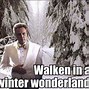 Image result for Cute Snow Memes