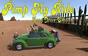 Image result for Pimp His Ride