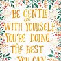 Image result for Making It a Good Day Quote
