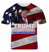 Image result for New Trump T-Shirts