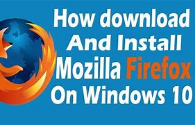 Image result for Install Latest Firefox Browser