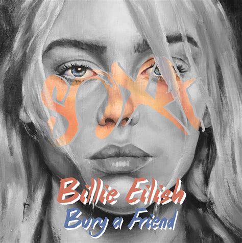 Billie Eilish Not Your Friend