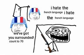 Image result for Fluent in French Meme