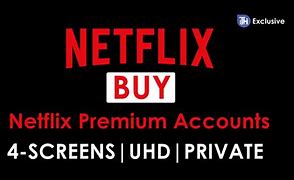 Image result for Netflix Premium Account