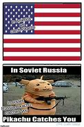 Image result for Soviet Russia Pikachu Meme