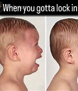 Image result for When You Have to Lock in Meme