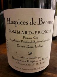 Image result for Hospices Beaune Pommard Epenots Cuvee Goblet