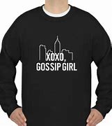 Image result for Xoxo Gossip Girl Sweatshirt