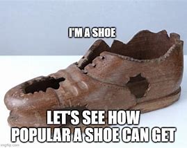 Image result for Shoe Baby Meme