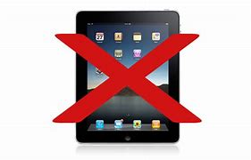 Image result for No More iPad Sign