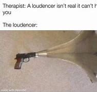 Image result for Loudencer Meme