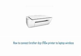 Image result for How to Connect a Brother DCP Printer to Laptop