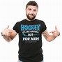 Image result for Hockey Sayings T-shirts