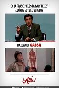 Image result for Salsa Humor