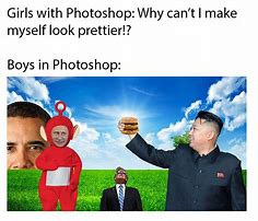 Image result for Boys with Photoshop Meme