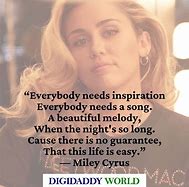 Image result for Miley Cryus Graduation Quote