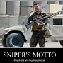 Image result for Funny Sniper Quotes