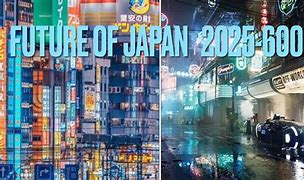 Image result for Take Me to the Future Japan