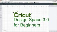 Image result for Cricut Design Space Tutorial
