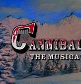 Image result for Cannibal the Musical Logo