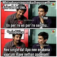 Image result for Anirudh Memes