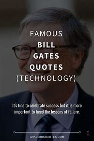 Image result for Bill Gates Technology Quotes