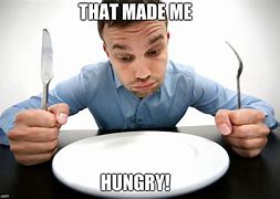 Image result for So Hungry Meme