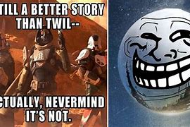 Image result for Destiny 2 Forsaken Memes
