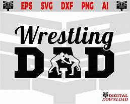Image result for Dad Wrestling Shirts SVG