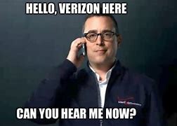 Image result for Verizon Can You Hear Me Now Meme