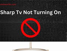 Image result for Sharp TV Will Not Turn On