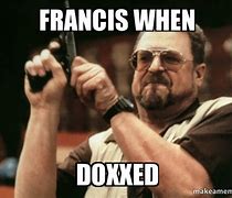 Image result for Doxxen Meme