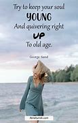 Image result for Positive Aging Quotes