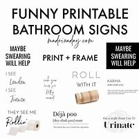 Image result for Funny Bathroom Printables