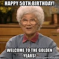 Image result for Turning 50 Funny