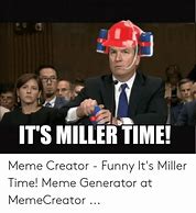 Image result for Dad Miller Meme