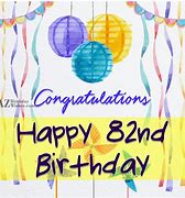 Image result for Happy 82 Birthday