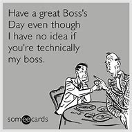 Image result for Funny National Boss Day Memes