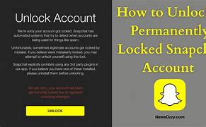 Image result for Snap Account Permanently Locked