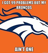 Image result for 2019 NFL Memes Broncos