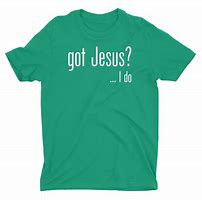 Image result for Christian T-Shirts Funny